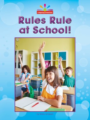 cover image of Rules Rule at School!